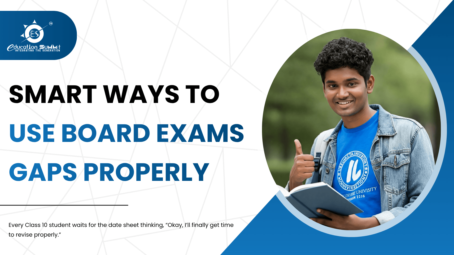 Read more about the article How to Utilise the Gap Between CBSE Class 10 Board Exams