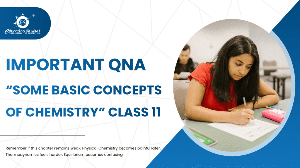 Important Questions and Answers – Some Basic Concepts of Chemistry Class 11